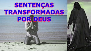 Como Deus transforma sentenças?